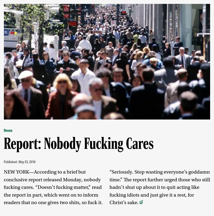 Screenshot showing the Onion article titled "Report: Nobody Fucking Cares"