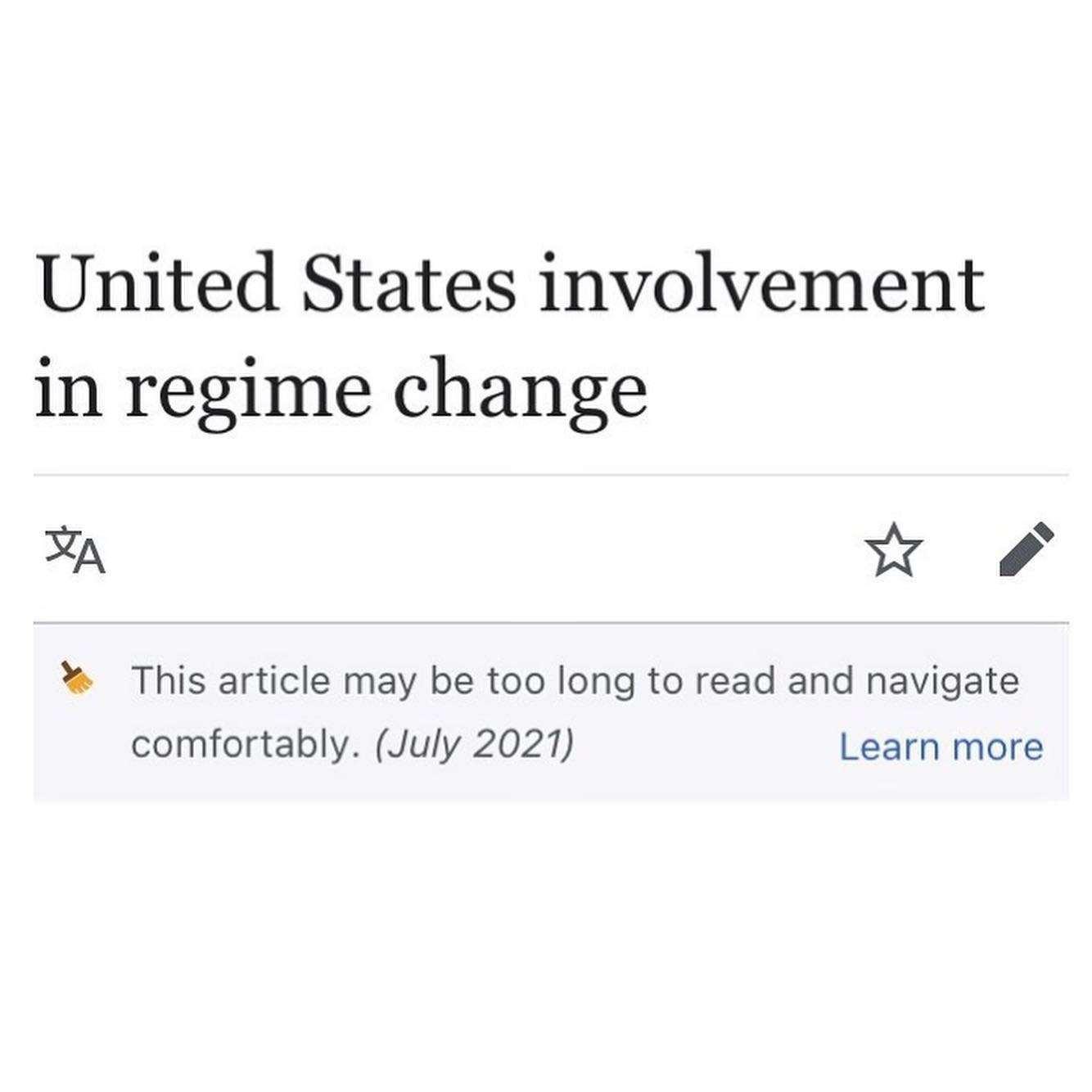 Screenshot showing the article for "United States involvement in regime change", with a notice stating "This article may be too long to read and navigate comfortably."